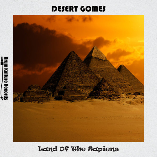 Desert Gomes - Land of the Sapiens [DKR072]